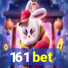 161 bet